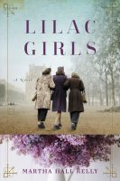 Lilac Girls book cover, 3 women walking arm in arm