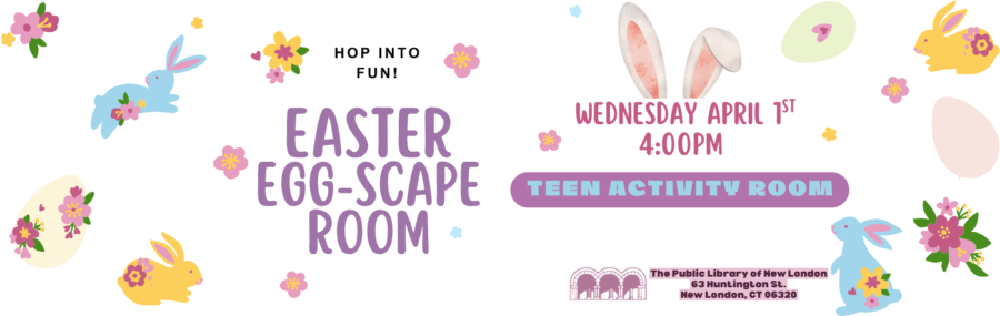 eggscape room flyer Egg-Scape Room Teen Room 4pm April 1st