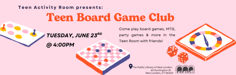 Teen Boardgame club 6/23 at 4pm