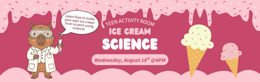 Ice Cream Science 8.19 at 4pm