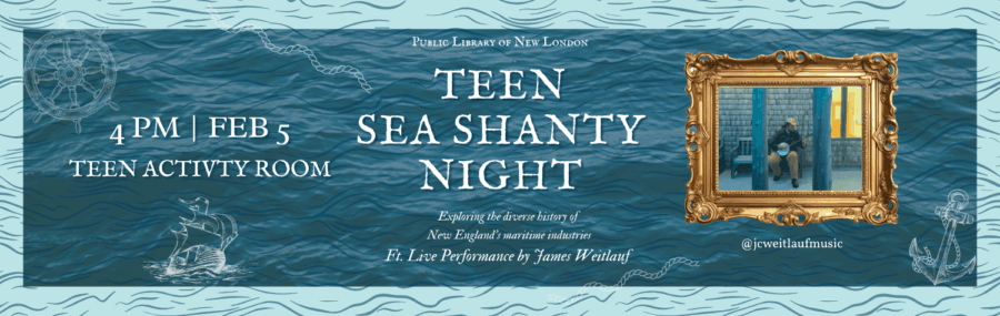 Teen Sea Shanty Night Feb 5th at 4pm