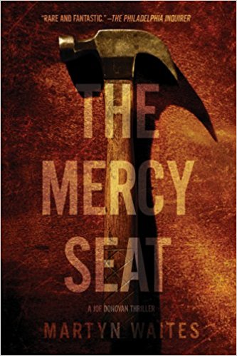 The Mercy Seat by Martyn Waites