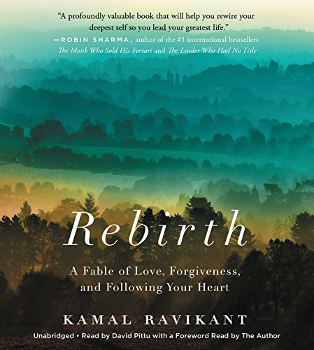 Rebirth by Kamal Ravikant