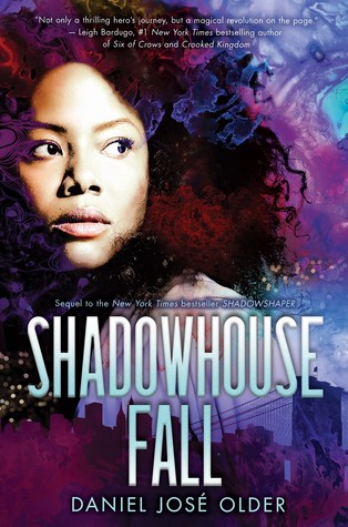 Shadowhouse Fall by Daneil Jose Older 