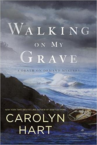 Walking On My Grave by Carolyn Hart